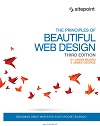 The Principles of Beautiful Web Design, 3rd edition The Principles of Beautiful Web Design, 3rd edition