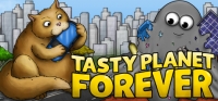 Tasty Planet Forever Tasty Planet Forever
