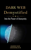 [ FreeCourseWeb ] Dark Web Demystified - Into the Power of Anonymity