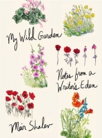 [ FreeCourseWeb ] My Wild Garden- Notes from a Writer's Eden