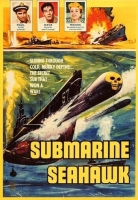 Submarine Seahawk [1958 - USA] WWII drama