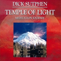 Dick Sutphen - Temple of Light Meditation Journey Web-DL MP3