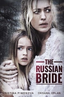 The Russian Bride 2019 720p HDRip 800MB x264-GalaxyRG