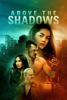Above The Shadows 2019 BDRip x264-GETiT[TGx]