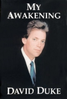 David Duke - My Awakening: A Path to Racial Understanding (1998) pdf