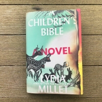 A Children's Bible by Lydia Millet