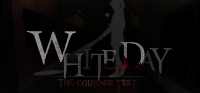 White Day VR: The Courage Test