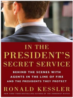 In the President's Secret Service-Ronald Kessler In the President's Secret Service-Ronald Kessler