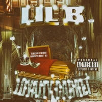 Lil B - Loyalty Casket (2019) [320KBPS] {PsychoMuzik}⚡
