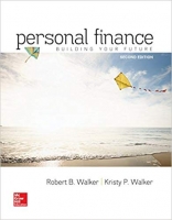 Personal Finance, 2nd Edition, by Robert B. Walker Personal Finance, 2nd Edition, by Robert B. Walker