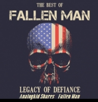 Fallen Man - Legacy of Defiance(Best of..2-CD)2018ak Fallen Man - Legacy of Defiance(Best of..2-CD)2018ak
