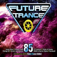 VA - Future Trance 85 [Full Version] (2018) MP3 [320 kbps]