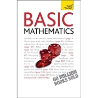 Basic Mathematics: A Teach Yourself Guide, 4 Edition-Mantesh
