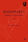 A Glossary of Shakespeare's Sexual Language A Glossary of Shakespeare's Sexual Language