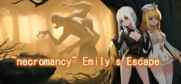 ~necromancy~Emily's Escape ~necromancy~Emily's Escape