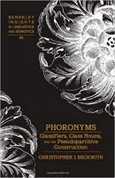 [ FreeCourseWeb ] Phoronyms- Classifiers, Class Nouns, and the Pseudopartitive Construction