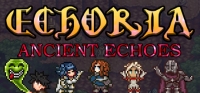 ECHORIA: Ancient Echoes ECHORIA: Ancient Echoes