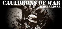 Cauldrons of War - Barbarossa Cauldrons of War - Barbarossa