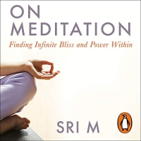 On Meditation - Sri M 2020