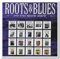 VA - Roots & Blues [20CD Box Set] (2014) (320) [DJ]