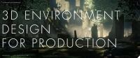 3D Environment Design for Production
