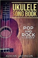 [ DevCourseWeb ] Ukulele Song Book - Pop and Rock Classics