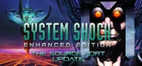 System Shock: Enhanced Edition-GOG System Shock: Enhanced Edition-GOG