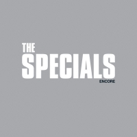The Specials - Encore (Deluxe) (2019) [320 KBPS]
