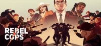 Rebel Cops v1.1.0.0 Rebel Cops v1.1.0.0