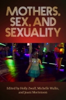 [ FreeCourseWeb ] Mothers, Sex, and Sexuality