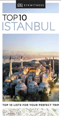DK Eyewitness Top 10 Istanbul DK Eyewitness Top 10 Istanbul
