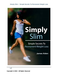 Simply Slim - Simple Secrets To Permanent Weight Loss Simply Slim - Simple Secrets To Permanent Weight Loss
