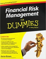 Financial Risk Management For Dummies