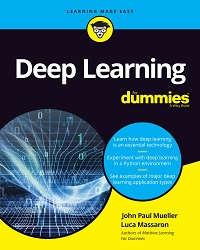 Deep Learning for Dummies Deep Learning for Dummies