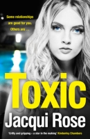 Toxic by Jacqui Rose (.epub)(.mobi)