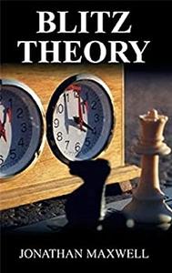 [ FreeCourseWeb ] Blitz Theory - How To Win At Blitz Chess