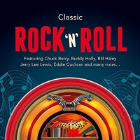 VA - Classic Rock N Roll (2016)