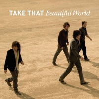 Take That - Beautiful World (2006) Flac