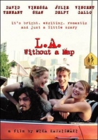 L A Without a Map [1998 - UK] romantic comedy