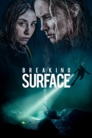 Breaking Surface 2020 WEB-DL 720p-Mkvking