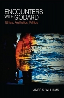 [ FreeCourseWeb ] Encounters with Godard - Ethics, Aesthetics, Politics