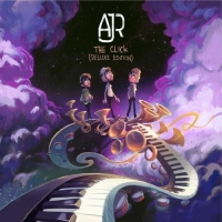 AJR - The Click (Deluxe Edition) (2018) Mp3 Album 320kbps Quality