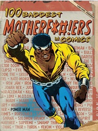 100 Baddest Mother F'ckers in Comics 100 Baddest Mother F'ckers in Comics
