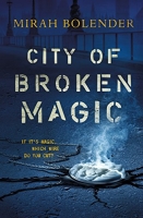 City of Broken Magic by Mirah Bolender (.ePUB)