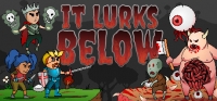 It Lurks Below v1.01.44 It Lurks Below v1.01.44