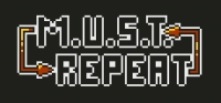 M.U.S.T. Repeat M.U.S.T. Repeat