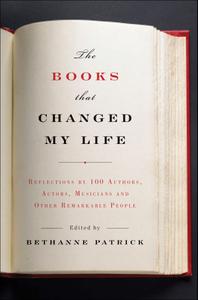 The Books That Changed My Life by Bethanne Patrick (.epub)