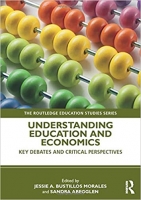 [ FreeCourseWeb ] Understanding Education and Economics - Key Debates and Critical Perspectives