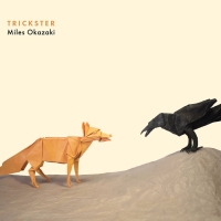 Miles Okazaki - Trickster (2017)