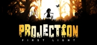 Projection: First Light Projection: First Light